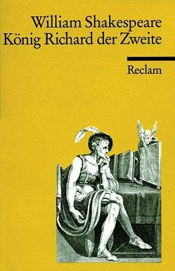 König Richard II. von Schlegel,  August W, Shakespeare,  William