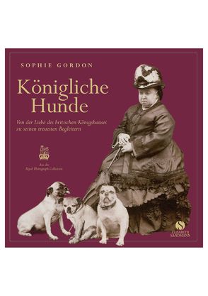 Königliche Hunde von Gordon,  Sophie, Royal Photograph Collection