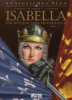 Königliches Blut – Isabella von Calderón,  Jaime, Gloris,  Thierry