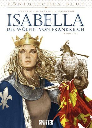 Königliches Blut – Isabella von Calderón,  Jaime, Gloris,  Thierry