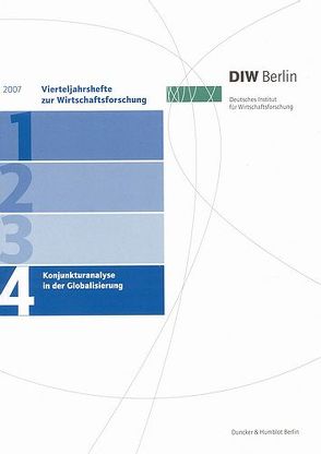 Konjunkturanalyse in der Globalisierung. von Deutsches Institut für Wirtschaftsforschung