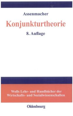 Konjunkturtheorie von Assenmacher,  Walter