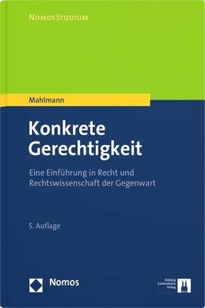 Konkrete Gerechtigkeit von Mahlmann,  Matthias