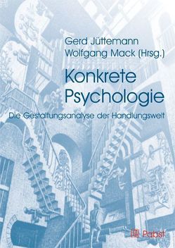 Konkrete Psychologie von Jüttemann,  Gerd, Mack,  Wolfgang