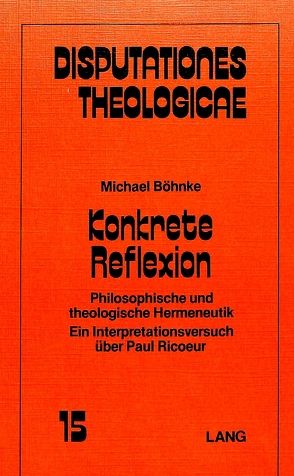 Konkrete Reflexion von Böhnke,  Michael