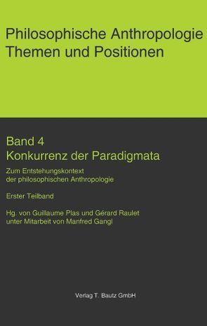 Konkurrenz der Paradigmata. von Plas,  Guillaume, Raulet,  Gérad