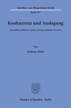 Konkurrenz und Auslegung. von Klein,  Andreas