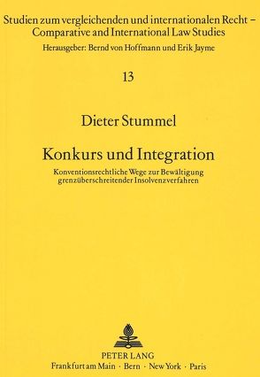 Konkurs und Integration von Stummel,  Dieter