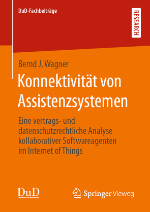Konnektivität von Assistenzsystemen von Wagner,  Bernd J.
