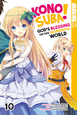 Konosuba! God’s Blessing On This Wonderful World! 10 von Akatsuki,  Natsume, Mishima,  Kurone, Watari,  Masahito, Yamada,  Hirofumi