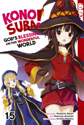 KONOSUBA! GOD’S BLESSING ON THIS WONDERFUL WORLD!, Band 15 von Akatsuki,  Natsume, Watari,  Masahito