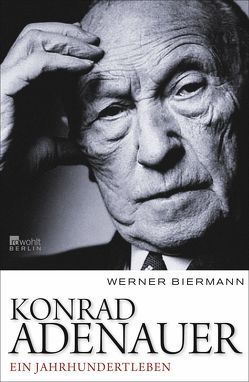 Konrad Adenauer von Biermann,  Werner