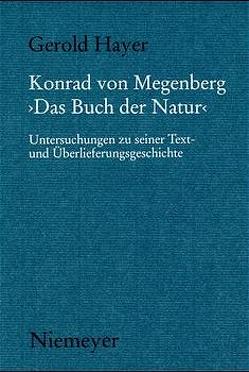 Konrad von Megenberg „Das Buch der Natur“ von Hayer,  Gerold