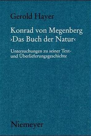 Konrad von Megenberg „Das Buch der Natur“ von Hayer,  Gerold