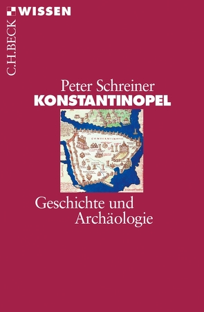 Konstantinopel von Schreiner,  Peter