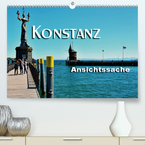 Konstanz – Ansichtssache (Premium, hochwertiger DIN A2 Wandkalender 2020, Kunstdruck in Hochglanz) von Bartruff,  Thomas