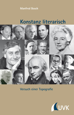 Konstanz literarisch von Bosch,  Manfred