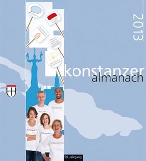 Konstanzer Almanach 2013 von Stadt Konstanz