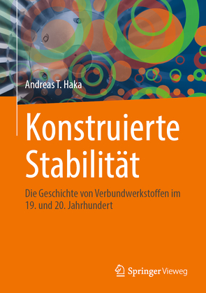 Konstruierte Stabilität von Haka,  Andreas T.