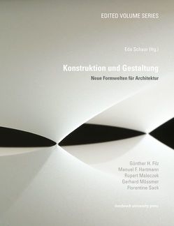 Konstruktion und Gestaltung von Frei,  Otto, Friedman,  Yona, Schaur,  Eda