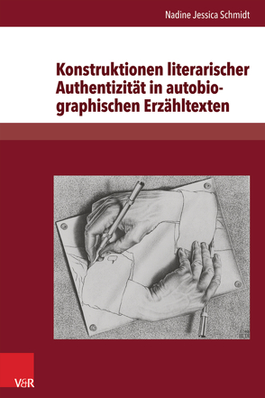 Konstruktionen literarischer Authentizität in autobiographischen Erzähltexten von Korte,  Hermann, Schmidt,  Nadine Jessica, Stöckmann,  Ingo