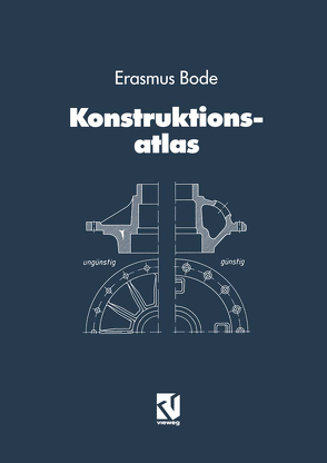 Konstruktionsatlas von Bode,  Erasmus