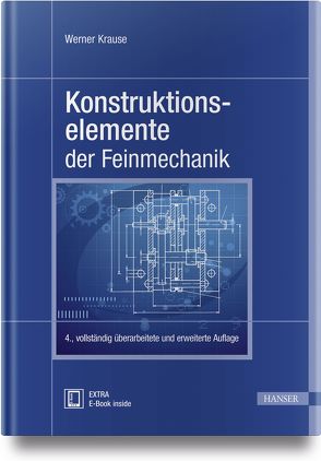 Konstruktionselemente der Feinmechanik von Krause,  Werner
