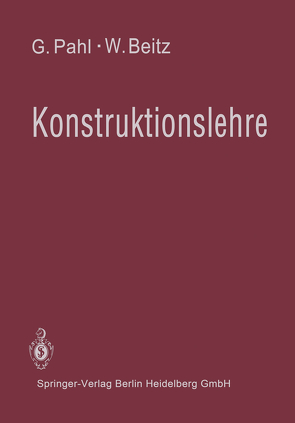 Konstruktionslehre von Beitz,  W., Pahl,  G.