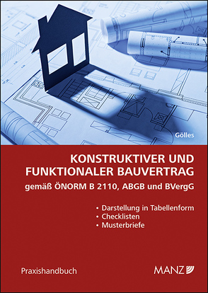 Konstruktiver und funktionaler Bauvertrag von Gölles ,  Hans