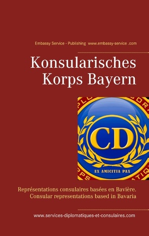 Konsularisches Korps Bayern von Chu Win,  Lu, Group MediaWire (EU)