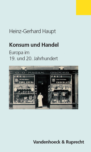 Konsum und Handel von Haupt,  Heinz-Gerhard