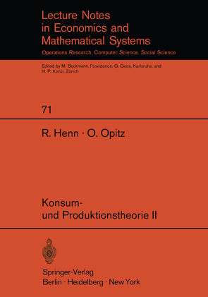 Konsum- und Produktionstheorie II von Henn,  R., Opitz,  O.