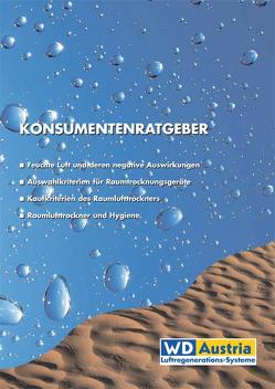 Konsumentenratgeber „Auswahl eines Luftentfeuchters“ von Lager,  Birgit, Paschinger,  Eduard