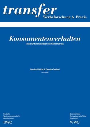 Konsumentenverhalten von Heidel,  Prof. Dr. Bernhard, Teichert,  Prof. Dr. Thorsten