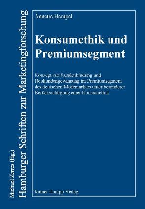 Konsumethik und Premiumsegment von Hempel,  Annette