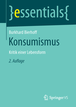 Konsumismus von Bierhoff,  Burkhard