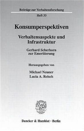 Konsumperspektiven. von Neuner,  Michael, Reisch,  Lucia A