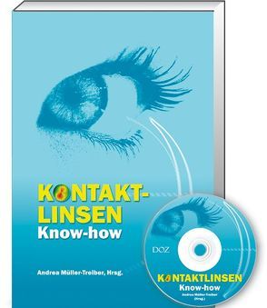 Kontaktlinsen Know-How von Müller-Treiber,  Andrea