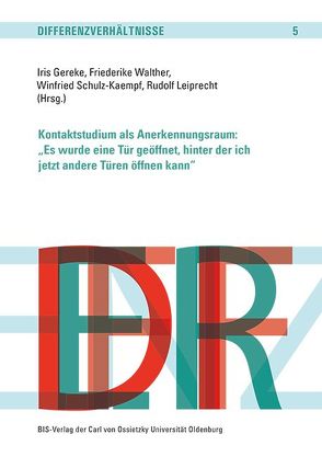 Kontaktstudium als Anerkennungsraum: von Gereke,  Iris, Leiprecht,  Rudolf, Schulz-Kaempf,  Winfried, Walther,  Friederike