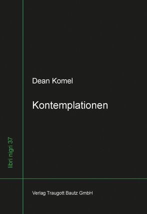 Kontemplationen von Komel,  Dean