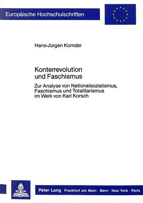 Konterrevolution und Faschismus von Kornder,  Hans-Jürgen