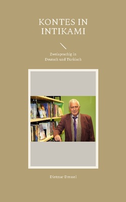 Kontes in Intikami von Dressel,  Dietmar