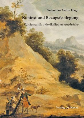 Kontext und Bezugsfestlegung von Hagn,  Sebastian Anton