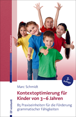 Kontextoptimierung für Kinder von 3-6 Jahren von Schmidt,  Marc