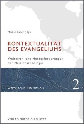 Kontextualität des Evangeliums von Luber,  Markus