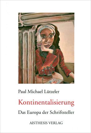 Kontinentalisierung von Luetzeler,  Paul M