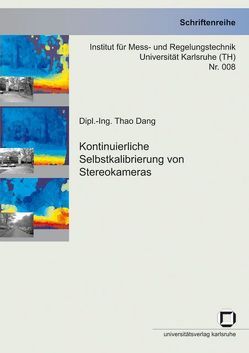 Kontinuierliche Selbstkalibrierung von Stereokameras von Dang,  Thao