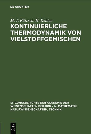Kontinuierliche Thermodynamik von Vielstoffgemischen von Kehlen,  H., Rätzsch,  M. T.