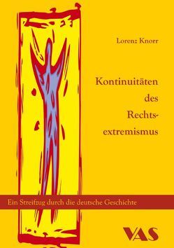 Kontinuität des Rechtsextremismus von Knorr,  Lorenz