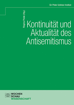 Kontinuität und Aktualität des Antisemitismus von Polak,  Regina